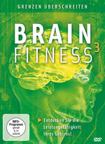 Film: Brain Fitness 3 - Grenzen überschreiten