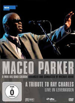 Film: Maceo Parker & WDR Big Band Cologne