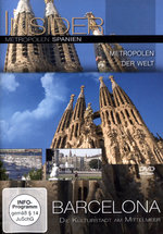 Film: Insider Metropolen - Spanien: Barcelona