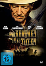 Film: Wir kommen um zu töten!