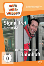 Film: Willi wills wissen - Signal frei.../Ich versteh