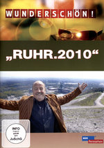 Film: Wunderschön! - Ruhr.2010