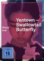 Film: Yentown - Swallowtail Butterfly (OmU) Ed. Asien