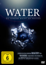 Film: Water - Die geheime Macht des Wassers