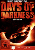 Film: Days of Darkness - Uncut Edition