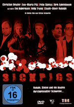 Film: Sick Pigs