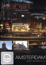 Film: Insider Metropolen - Niederlande: Amsterdam
