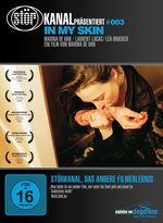 Film: In my Skin - Störkanal Edition