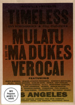 Film: Timeless - Mulatu/Ma Dukes/Verocai [3 DVDs]