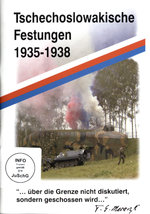 Film: Tschechoslowakische Festungen 1935-1938