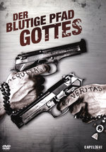 Film: Der blutige Pfad Gottes