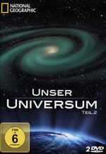 Film: Unser Universum Teil 2 - Nat. Geograph. [2 DVDs]