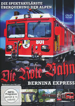 Film: Die Rote Bahn - Bernina Express