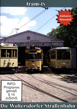 Film: Die Woltersdorfer Straßenbahn