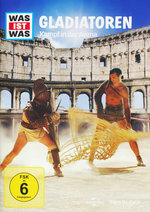 Film: Was ist Was - Gladiatoren - Kampf in der Arena