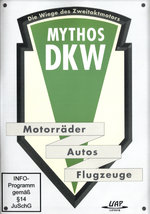 Film: Mythos DKW - Die Wiege des Zweitaktmotors