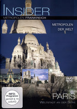 Film: Insider Metropolen - Frankreich: Paris