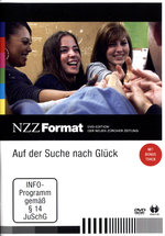Film: Auf der Suche nach Glück - NZZ Format