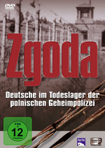 Film: Zgoda - Deutsche im Todeslager der poln. Geh...
