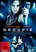 Film: Groupie - Sie beschützt die Band
