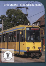 Film: Drei Städte - Eine Straßenbahn