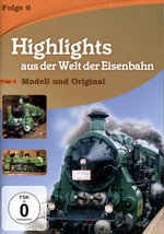 Film: Highlights aus der Welt der Eisenbahn - Folge 6