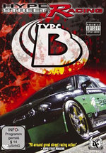 Film: Hyper Street Racing Type B