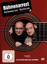 Film: Schwarze Grütze - Bühnenarrest