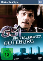 Film: GSI - Spezialeinheit Göteborg 5: Riskantes Spiel