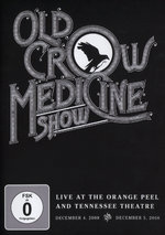 Film: Old Crow Medicine Show - Live at Orange Peel &..
