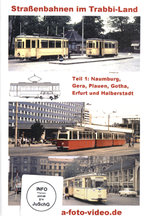 Film: Straßenbahnen im Trabbi-Land - Teil 1: Naumb...