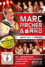 Film: Marc Pircher & Band - Mehr als 7 Sünden...