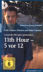 Film: The 11th Hour - 5 vor 12 - SZ-Cinemathek
