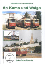 Film: An Kama und Wolga - Straßenbahnen in Russland