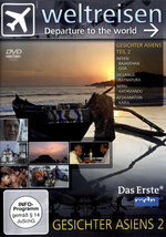 Film: Weltreisen - Gesichter Asiens 2