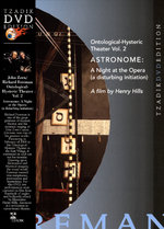 Film: Zorn/Foreman: Astronome - A Night at the Opera