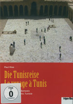 Film: Paul Klee - Die Tunisreise/Le voyage a Tunis