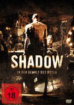Film: Shadow - In der Gewalt des Bösen