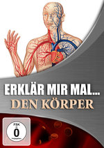Film: Erklär mir mal... - Den Körper