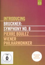 Film: Introducing Bruckner: Symphony No. 8
