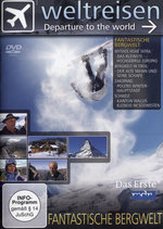 Film: Weltreisen - Fantastische Bergwelt