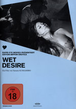 Film: Wet Desire (OmU)
