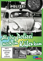 Film: Als die Polizei noch im Käfer kam