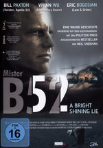 Film: Mr. B52 - A bright shining Lie