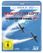 Film: IMAX: Im Rausch der Lüfte - Akrobaten am Himmel