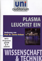 Film: Uni Auditorium - Plasma leuchtet ein