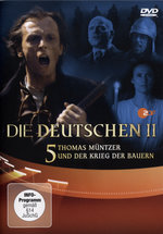Film: Die Deutschen II 5 - Thomas Müntzer und der B..