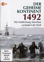 Film: 1492 - Der geheime Kontinent: Die Entdeckung ...