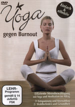 Film: Yoga gegen Burnout - Einfach & effektiv