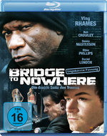 Film: Bridge to Nowhere - Die dunkle Seite des Traums
